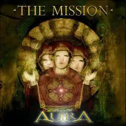 The Mission : Aura